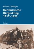 Der Russische Bürgerkrieg 1917–1922