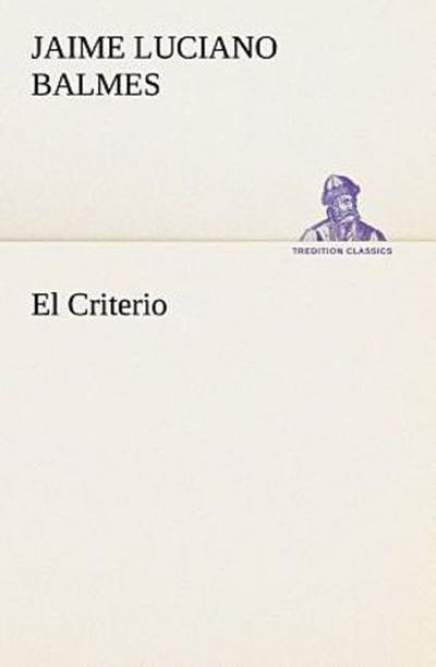 El Criterio