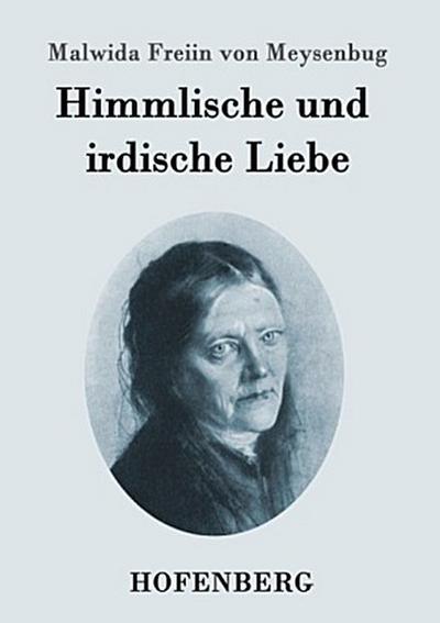 Himmlische und irdische Liebe