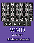 WMD, A Memoir