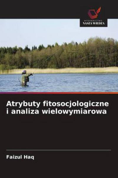 Atrybuty fitosocjologiczne i analiza wielowymiarowa