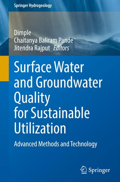 Surface Water and Groundwater Quality for Sustainable Utilization