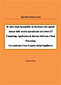Il valore degli intangibili e la disclosure sul capitale umano delle società specializzate nel settore IT Consulting, Application & Internet Software e Data Processing. Un confronto Cross-Country Italia-Inghilterra