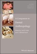 A Companion to Dental Anthropology