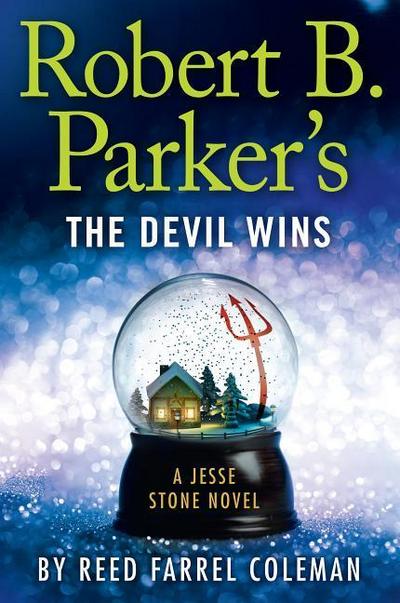 Robert B. Parker’s the Devil Wins