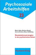 Deeskalationsstrategien in der psychiatrischen Arbeit