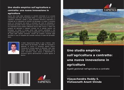 Uno studio empirico sull’agricoltura a contratto: una nuova innovazione in agricoltura