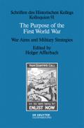 The Purpose of the First World War