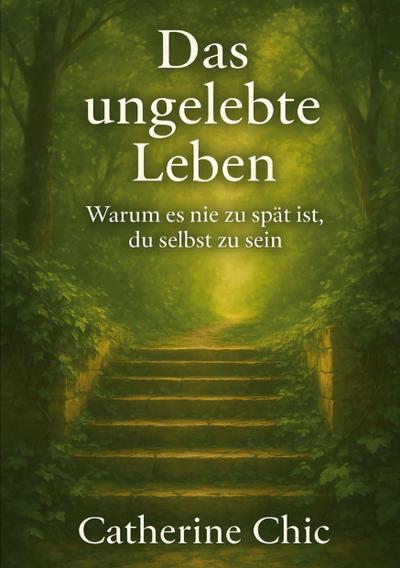 Das ungelebte Leben