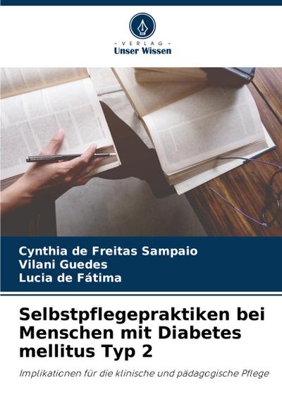 Selbstpflegepraktiken bei Menschen mit Diabetes mellitus Typ 2