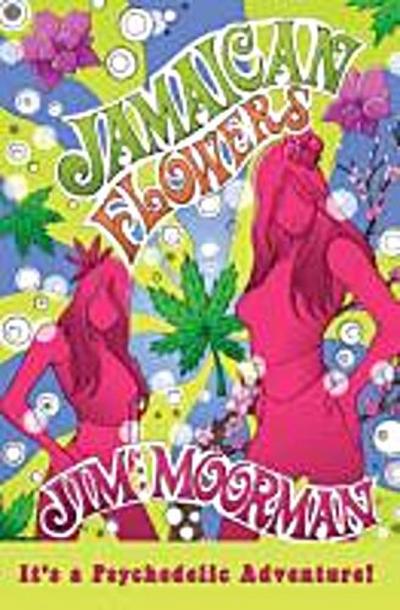 Moorman, J: JAMAICAN FLOWERS