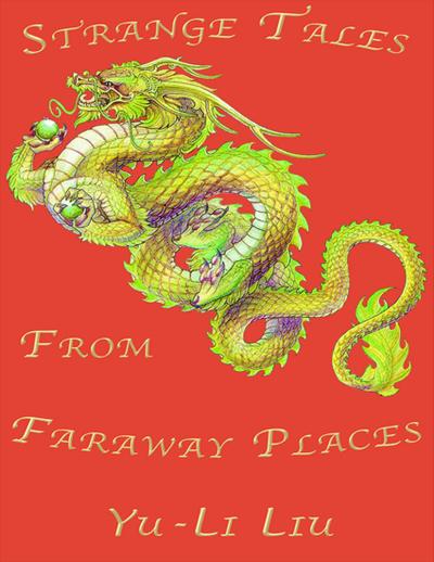 Strange Tales from Faraway Places