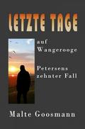Letzte Tage auf Wangerooge