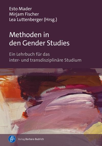 Methoden in den Gender Studies