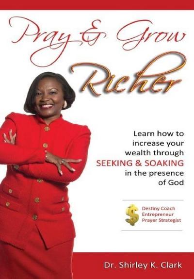 Pray & Grow Richer