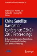 China Satellite Navigation Conference (CSNC) 2013 