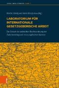 Laboratorium für internationale gesetzgeberische Arbeit