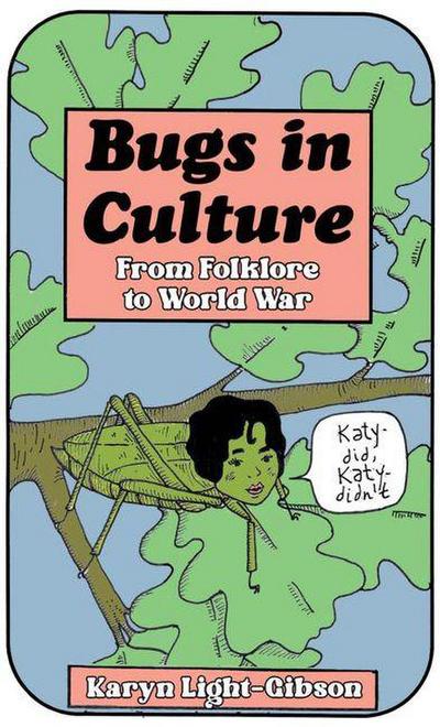 Bugs in Culture