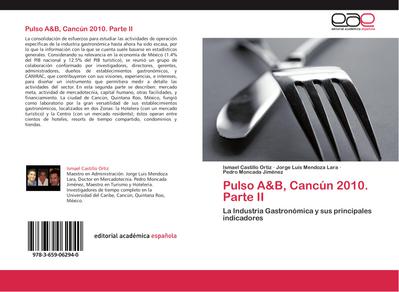 Pulso A&B, Cancún 2010. Parte II