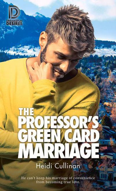 The Professor’s Green Card Marriage