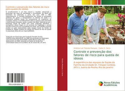 Controle e prevenção dos fatores de risco para queda de idosos