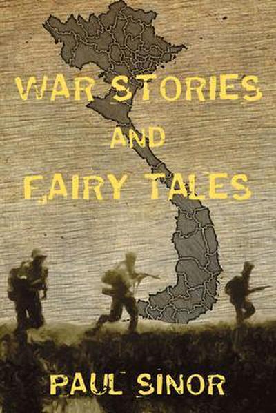 War Stories and Fairy Tales