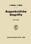 Augenärztliche Eingriffe