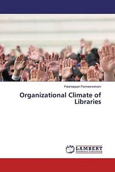 Organizational Climate of Libraries