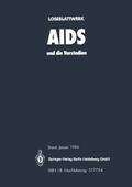 AIDS und die Vorstadien