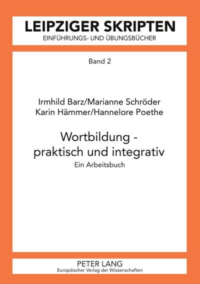 Wortbildung - praktisch und integrativ