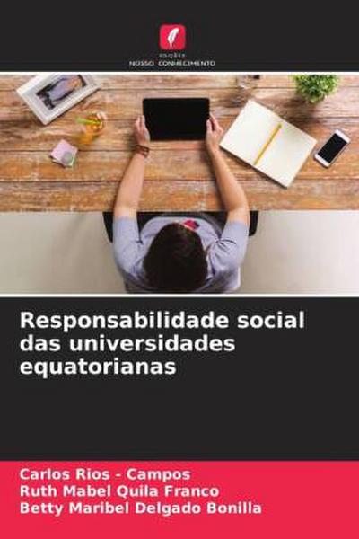 Responsabilidade social das universidades equatorianas