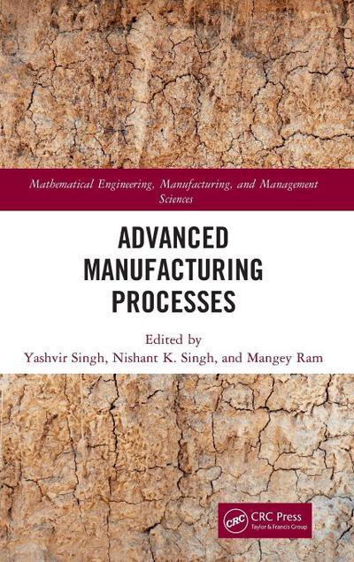 Advanced Manufacturing Processes