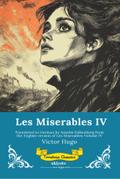 Les Miserables Band IV | German Version of Les Miserables Volume IV