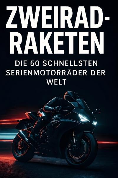 Zweirad-Raketen
