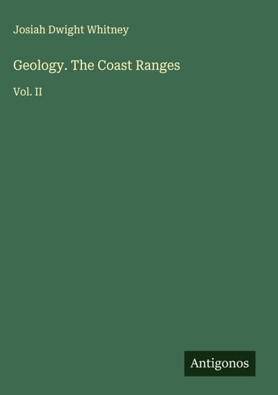 Geology. The Coast Ranges