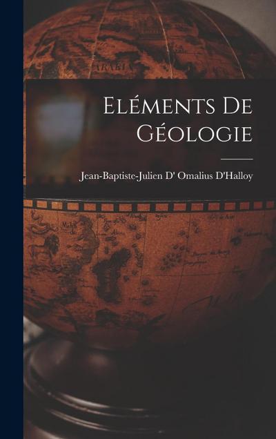 Eléments De Géologie