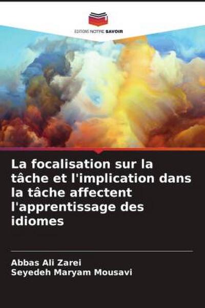 La focalisation sur la tâche et l’implication dans la tâche affectent l’apprentissage des idiomes