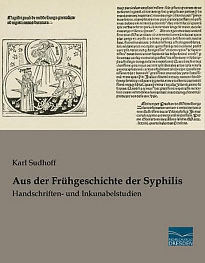 Aus der Frühgeschichte der Syphilis