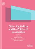 Cities, Capitalism and the Politics of Sensibiliti