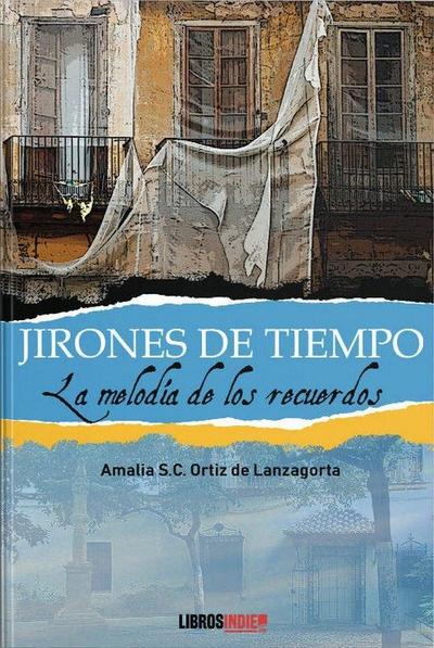 Jirones de tiempo: La melodía de los recuerdos
