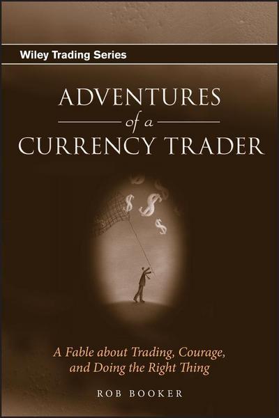 Adventures of a Currency Trader