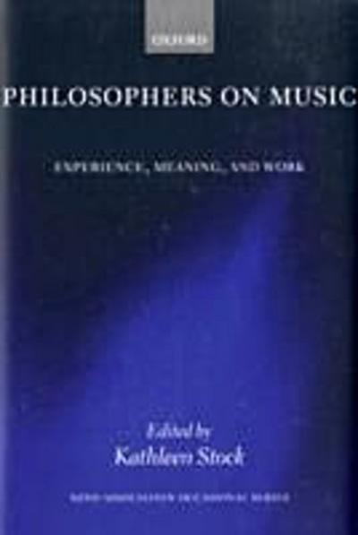 Philosophers on Music