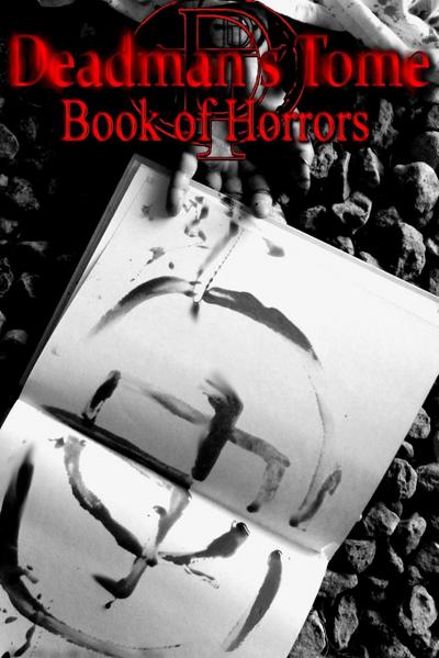 Deadman’s Tome Book of Horrors I