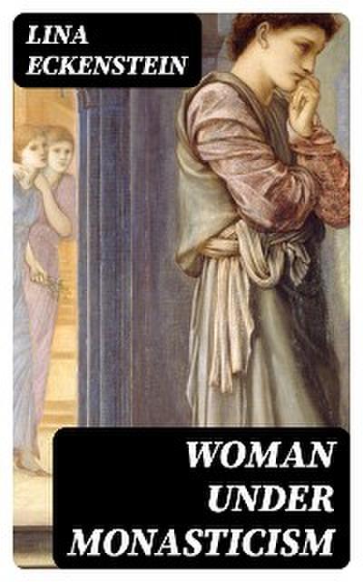 Woman under Monasticism