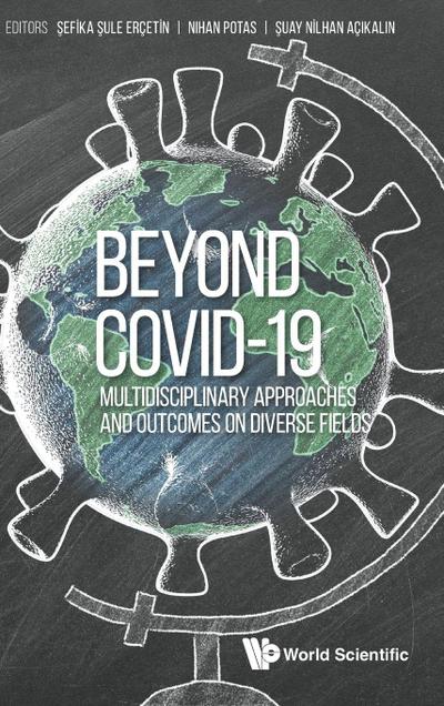 BEYOND COVID-19