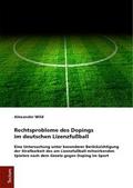 Rechtsprobleme des Dopings im deutschen Lizenzfußball
