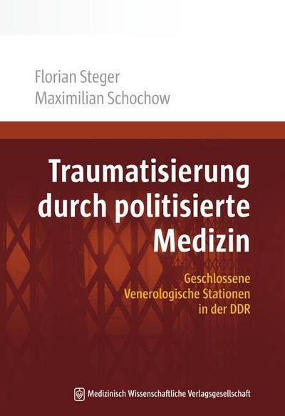 Traumatisierung durch politisierte Medizin