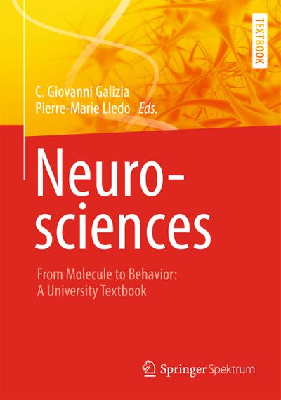 Neurosciences - From Molecule to Behavior: A University Textbook