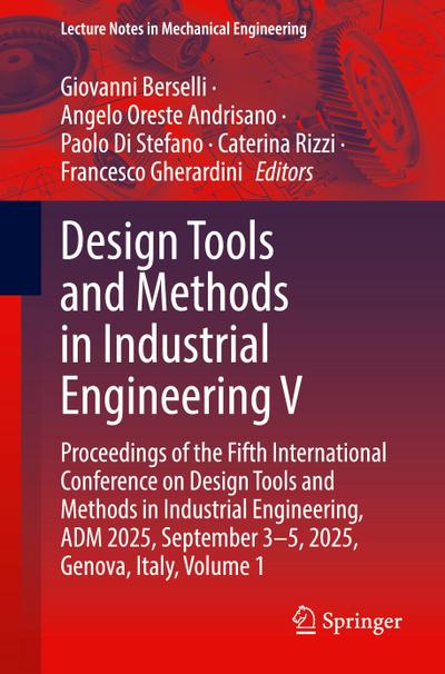 Design Tools and Methods in Industrial Engineering V