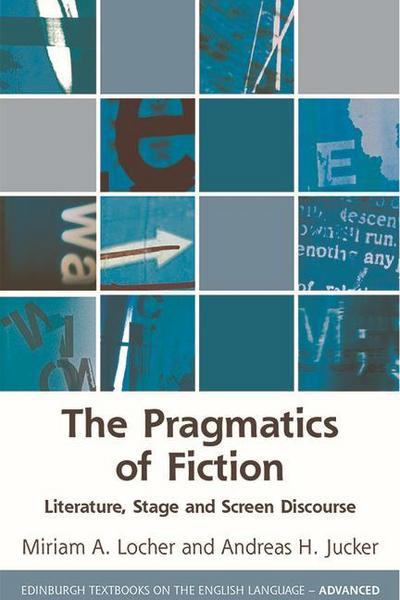 The Pragmatics of Fiction